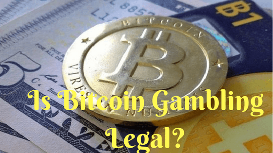 Is Bitcoin Gambling Legal?- Understand what the law says ...