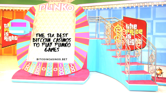 The Six Best Plinko Games Casinos to Play with Bitcoins