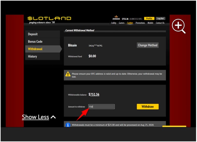 how to make a Bitcoin withdrawal at slotland casino online